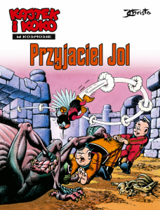 Przyjaciel Jol. Kajtek i Koko w Kosmosie. Tom 3