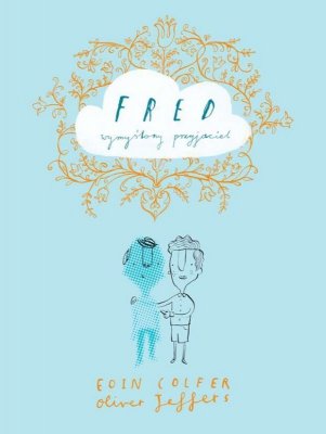 Fred wymyślony przyjaciel