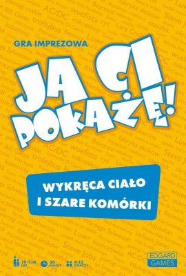 Gra imprezowa Ja Ci pokażę!