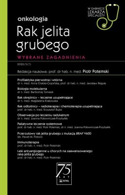 Rak Jelita Grubego. W gabinecie lekarza specjalisty.. Wybrane zagadnienia