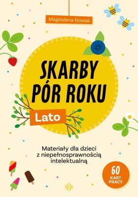 Skarby pór roku Lato Materiały dla dzieci z niepełnosprawnością intelektualną