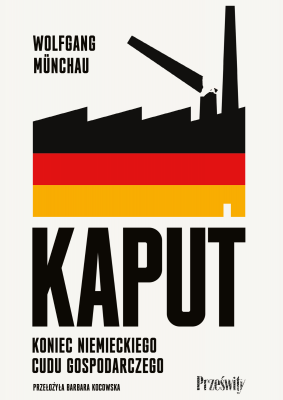 Kaput. Koniec niemieckiego cudu gospodarczego
