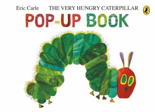 The Very Hungry Caterpillar. A Pop-Up Book wer. angielska