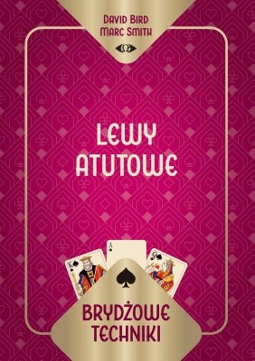 Brydżowe techniki. Lewy atutowe