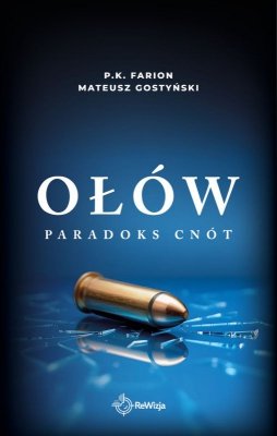 Ołów. Paradoks Cnót. Tom 6