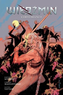 Corvo Bianco. Wiedźmin. Tom 9