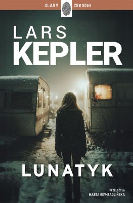 Lunatyk. Joona Linna. Tom 10