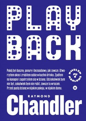 Playback. Philip Marlowe. 7