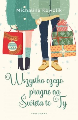 Wszystko czego pragnę na Święta to Ty