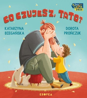 Co czujesz, tato?