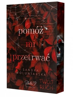 Pomóż mi przetrwać. Pomóż mi. Tom 2. (ilustrowane brzegi)