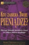 Kto zabiera twoje pieniądze