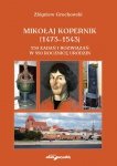 Mikołaj Kopernik (1473-1543).
