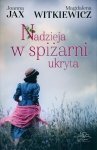 Nadzieja w spiżarni ukryta