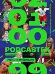 Podcastex Polskie milenium