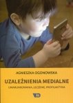 Uzależnienia medialne