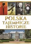 Polska tajemnicze historie