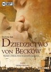 Dziedzictwo von Becków - audiobook / ebook
