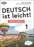 Deutsch ist leicht. Arbeitsbuch. Ćwiczenia do szkoły podstawowej A1/A1+