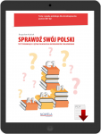 Sprawdź swój polski. Testy poziomujące z języka polskiego dla obcokrajowców z objaśnieniami. Poziom A1-C2 (EBOOK)