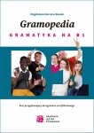 Gramopedia. Gramatyka na B1. Kurs przygotowujący do egzaminu certyfikatowego (OUTLET)