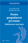 Prawo gospodarcze prywatne. Podstawowe instytucje z testami online