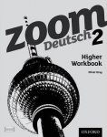 Zoom Deutsch 2: Higher Workbook