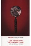The Hound of the Baskervilles. Vintage Classics Library