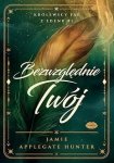 Bezwzględnie Twój. Królewscy Fae z Edenu. Tom 1
