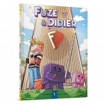 Fuze i Didier. Katastrofa w Fuze Corp. Tom 1