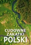 Cudowne zakątki Polski