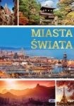 Miasta świata. Wydawnictwo Fenix