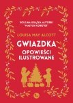 Gwiazdka. Opowieści Ilustrowane