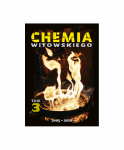 Chemia Witowskiego. Tom 3. 2005-2026