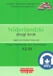 Niderlandzki drugi krok wydanie 2. Podręcznik do nauki niderlandzkiego z nagraniami MP3 i darmowym dostępem  do e-platformy (poziom A2/B1)