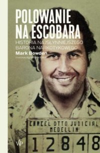 Polowanie na Escobara 