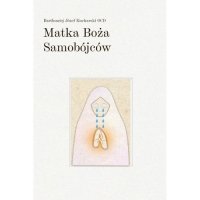 Matka Boża Samobójców 