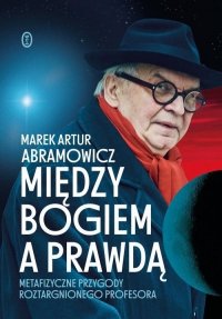 Między Bogiem a prawdą 