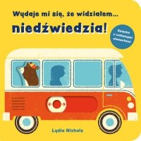 Wydaje mi się że widziałem niedźwiedzia! 