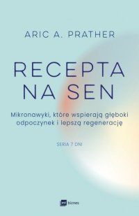 Recepta na sen. Mikronawyki, które wspierają głęboki odpoczynek i lepszą regenerację 
