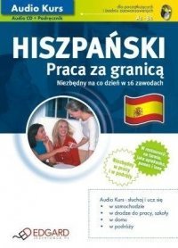 Hiszpański. Praca za granicą (Podręcznik + Audio CD) 