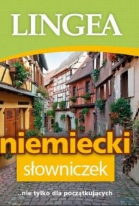 Niemiecki słowniczek z wymową. Nie tylko dla początkujących