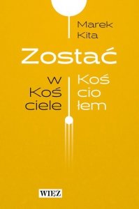 Zostać w Kościele Zostać Kościołem