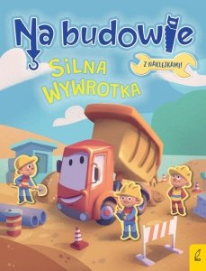 Na budowie Silna wywrotka