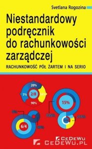 Niestandardowy podręcznik do rachunkowości zarządczej