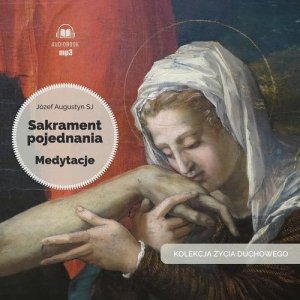 Sakrament pojednania Medytacje