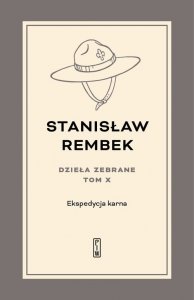 Dzieła zebrane Tom X  Ekspedycja karna