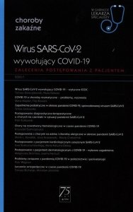 Wirus SARS-CoV-2, wywołujący COVID-19 W gabinecie lekarza specjalisty