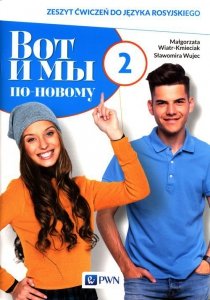 Wot i my po nowomu 2 Zeszyt ćwiczeń do języka rosyjskiego + kod interaktywny zeszyt ćwiczeń