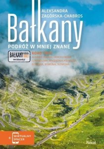 Bałkany Podróż w mniej znane